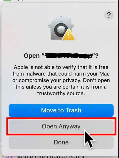 macOS confirmation dialog asking Open the app with Move to Trash, Open Anyway and Done buttons